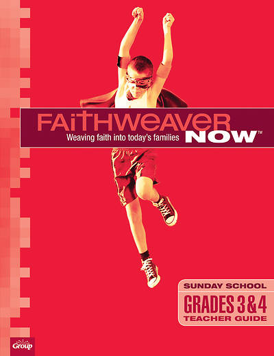 Picture of FaithWeaver Now Grades 3&4 Teacher Guide Summer 2017