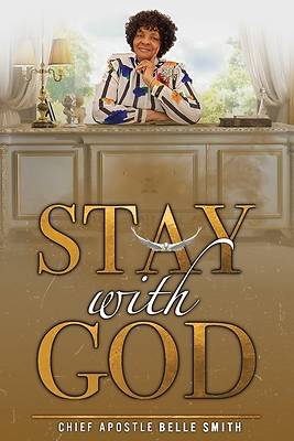 Picture of Stay With God