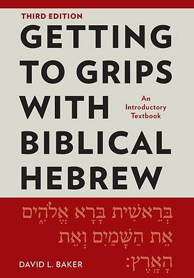 Getting to Grips with Biblical Hebrew, 3rd Edition