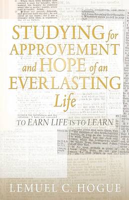 Picture of Studying for Approvement and Hope of an Everlasting Life