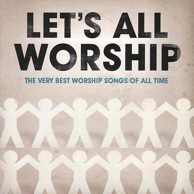 Picture of Let's All Worship