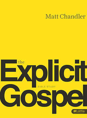 Picture of Explicit Gospel (Member Book)