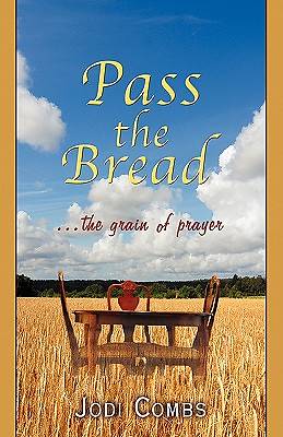 Picture of Pass the Bread