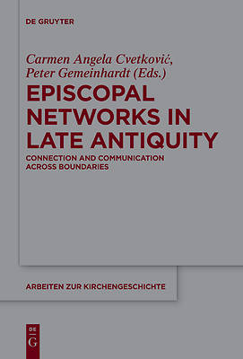Picture of Episcopal Networks in Late Antiquity