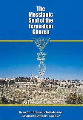 Picture of The Messianic Seal of the Jerusalem Church