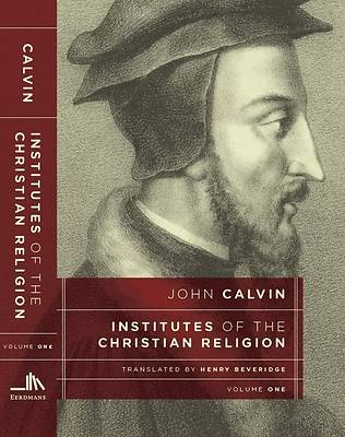Picture of Institutes of the Christian Religion (Set of 2 Volumes)