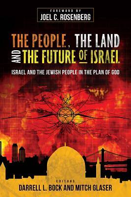 Picture of The People, the Land, and the Future of Israel