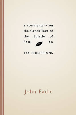 Picture of Commentary on the Greek Text of the Epistle of Paul to the Philippians