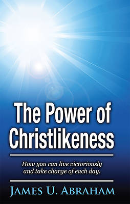 Picture of The Power of Christlikeness