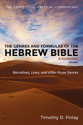 The Genres and Formulas of the Hebrew Bible