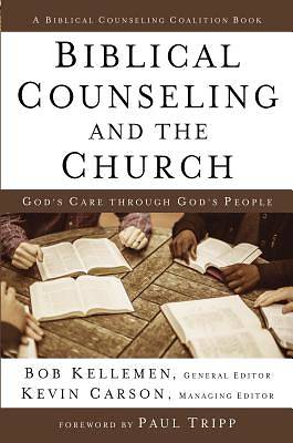 Picture of Biblical Counseling and the Church