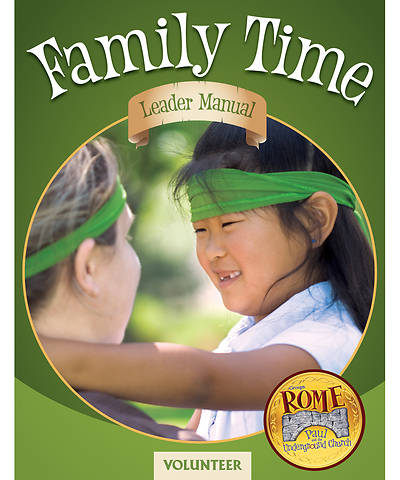 Picture of Vacation Bible School (VBS) 2017 Rome Family Time Leader Manual