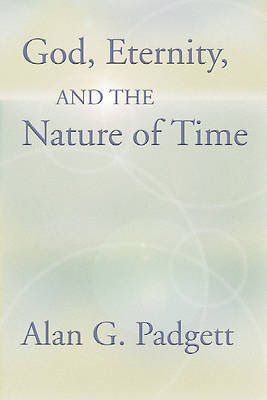Picture of God, Eternity and the Nature of Time