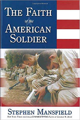 Picture of The Faith of the American Soldier