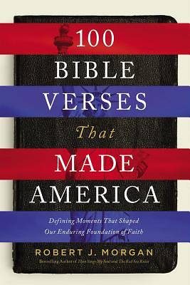 Picture of 100 Bible Verses That Made America
