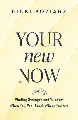 Picture of Your New Now