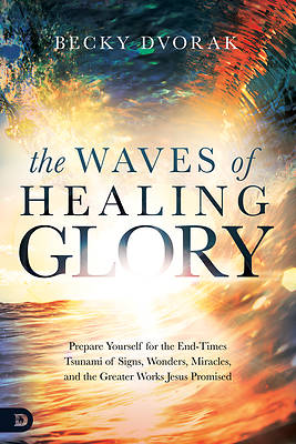 Picture of The Waves of Healing Glory
