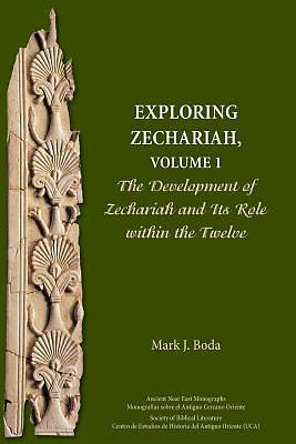 Picture of Exploring Zechariah, Volume 1