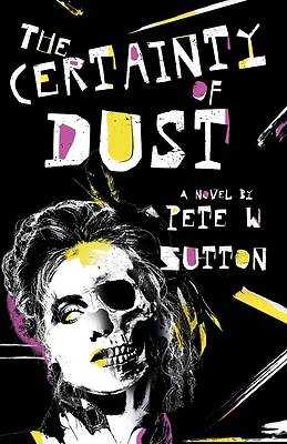 Picture of The Certainty of Dust