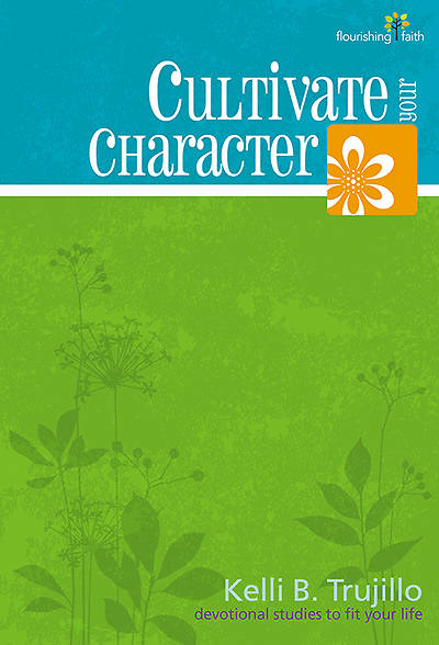 Picture of Cultivate Your Character