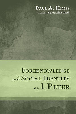 Picture of Foreknowledge and Social Identity in 1 Peter [ePub Ebook]