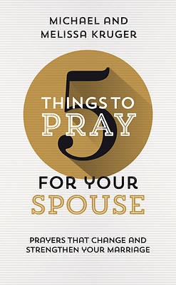 Picture of 5 Things to Pray for Your Spouse