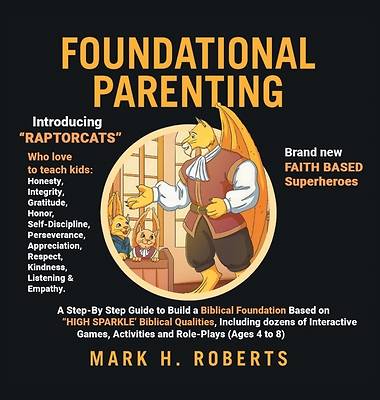 Foundational Parenting