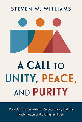 Picture of A Call to Unity, Peace, and Purity
