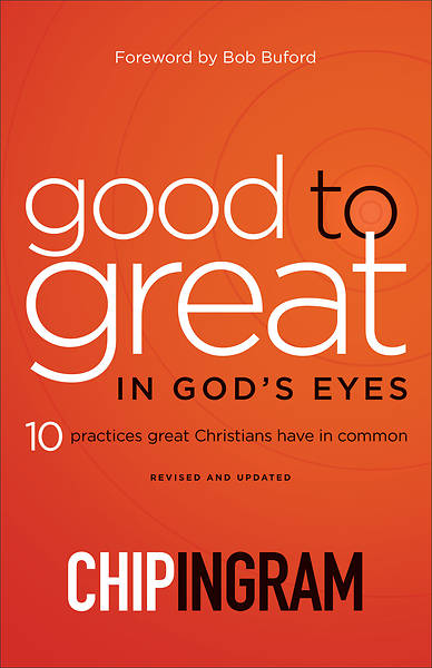 Picture of Good to Great in God's Eyes