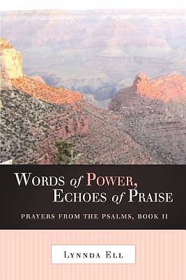 Picture of Words of Power, Echoes of Praise