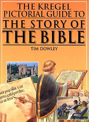 Picture of The Kregel Pictorial Guide to the Story of the Bible