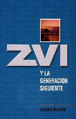 Picture of Zvi y la Generacion Siguiente = Zvi and the Next Generation