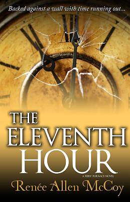 Picture of The Eleventh Hour (the Fiery Furnace Series Book #3)