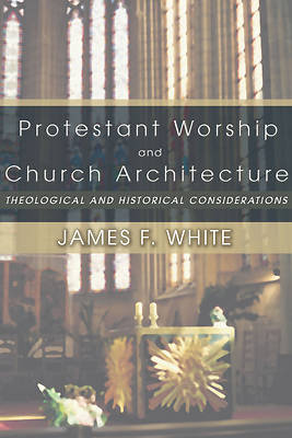 Picture of Protestant Worship and Church Architecture