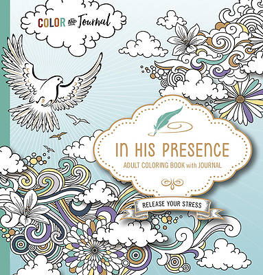 Picture of In His Presence Adult Coloring Book with Journal: