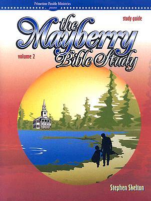Picture of Mayberry Bible Study Guide Volume 2