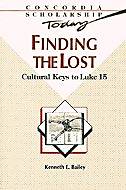 Picture of Finding the Lost Cultural Keys to Luke 15
