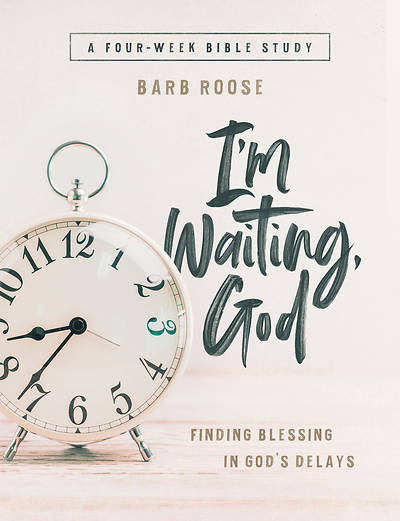 Picture of Im Waiting, God - Women's Bible Study Guide with Leader Helps - eBook [ePub]
