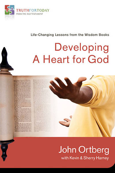 Picture of Truth for Today series - Developing a Heart for God