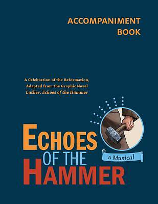 Picture of Echoes of the Hammer Musical - Accompaniment Book
