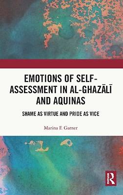 Picture of Emotions of Self-Assessment in Al-Ghazālī And Aquinas