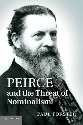 Picture of Peirce and the Threat of Nominalism