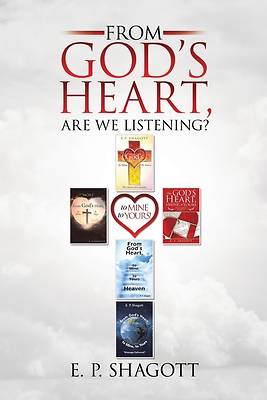 From God's Heart, Are We Listening?