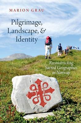 Picture of Pilgrimage, Landscape, and Identity