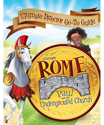Picture of Vacation Bible School (VBS) 2017 Rome Ultimate Director Go-To Guide