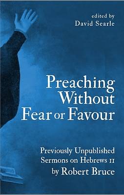 Picture of Preaching Without Fear or Favour