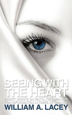Picture of Seeing with the Heart