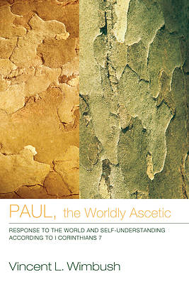 Picture of Paul, the Worldly Ascetic