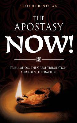Picture of The Apostasy Now!