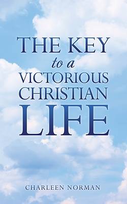 Picture of The Key to a Victorious Christian Life
